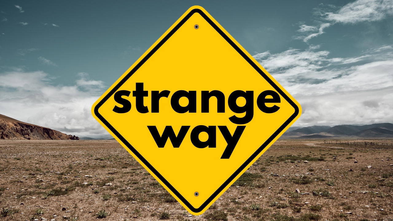 Strange Way